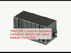 1704151918 کانکتورهای Backplane Connectors 144POS High Speed Modular Connectors