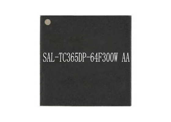 SAL-TC365DP-64F300W AA تراشه مدار مجتمع LQFP176 آی سی میکروکنترلر فلش 4 مگابایتی