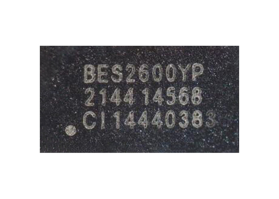 BT IC BES2600YP Ultra Low Power SoC صوتی BT بسته BGA تراشه دو حالته BT 5.3