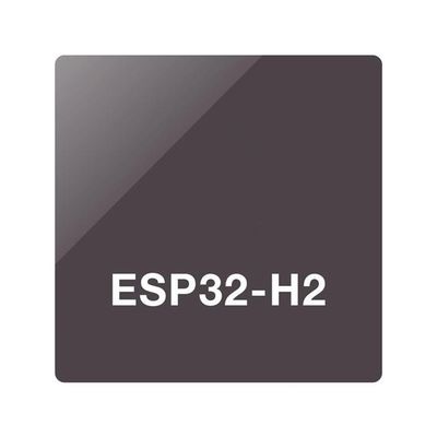 ماژول ارتباطات بی سیم ESP32-H2FH4S سیستم مبتنی بر MCU با قدرت کم بر روی تراشه با BLE 2.4GHz یکپارچه