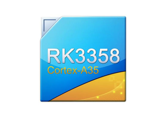 RK3358J پردازنده هوش مصنوعی تراشه پردازنده AIoT با 64 بیتی Quad Core Cortex A35 برای برنامه های کنترل صنعتی