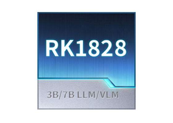 RK1828 پردازنده هوش مصنوعی تراشه با مدل های 7 میلیارد پارامتر پهنای باند 1024 GB / s و بسته بندی 3D انباشته برای برنامه های AI لبه ای